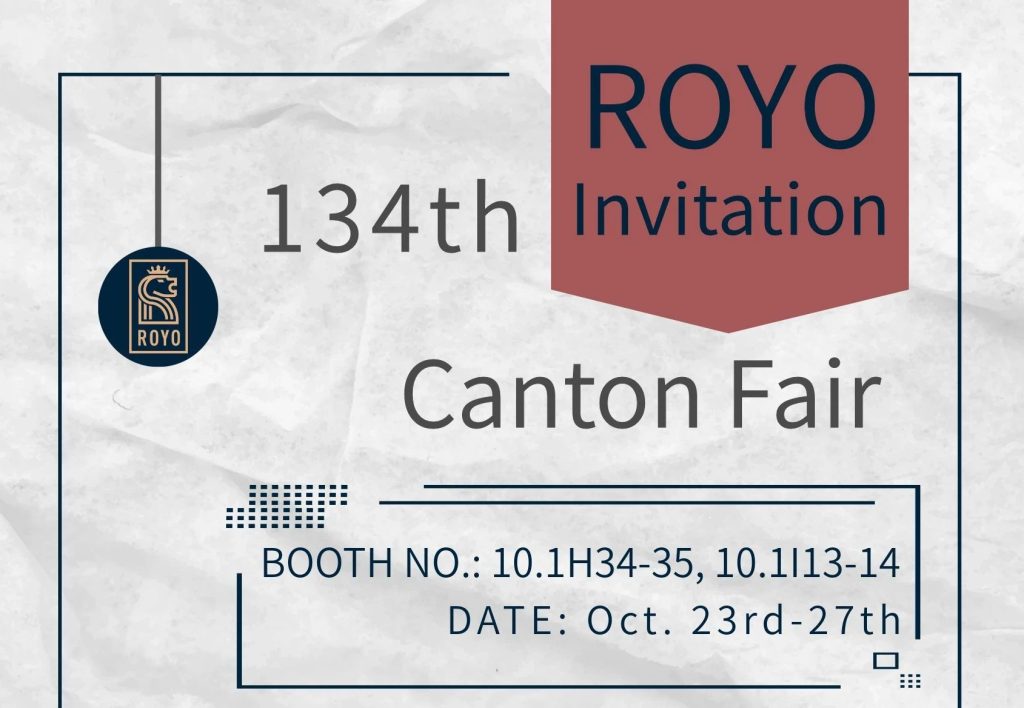 ROYO 134th Canton Fair Invitation